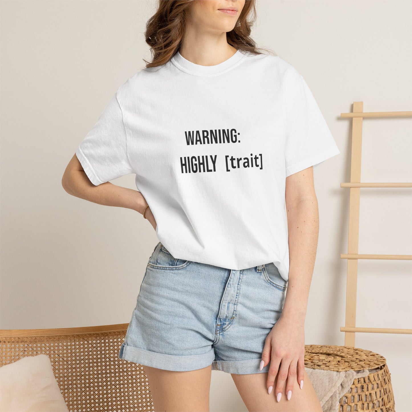 Warning: Highly [trait]